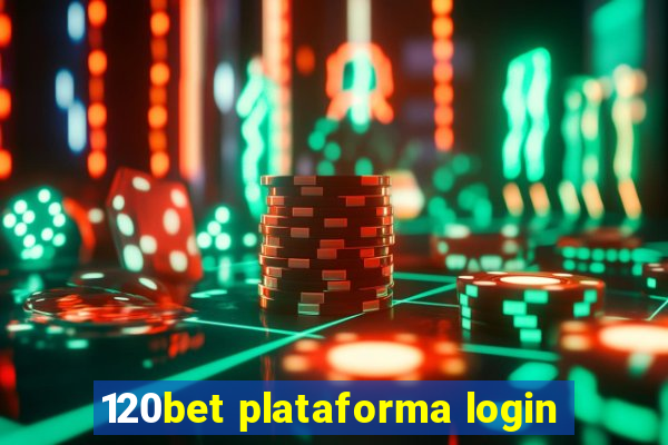 120bet plataforma login